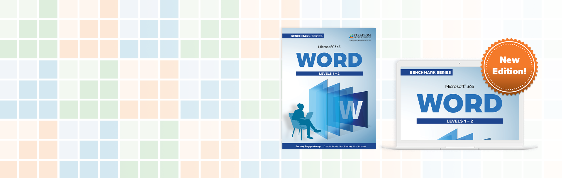 New Edition - Benchmark Series: Microsoft 365 Word