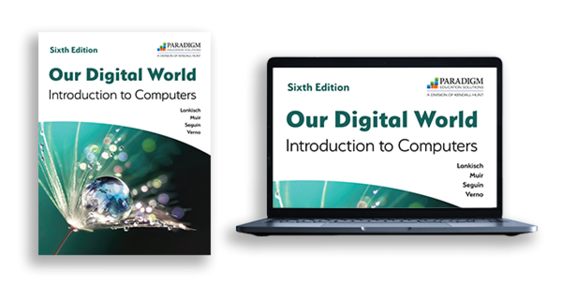 Print and Digital Covers of Our Digital World : Introduction to Computers