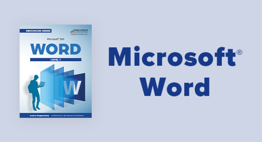 Microsoft Word Courseware - Benchmark Series; Microsoft 365 Word Level 1