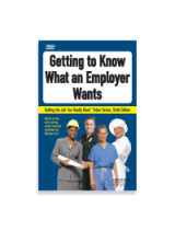 Getting the Job You Really Want: Getting to Know What an Employer Wants