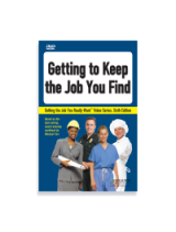 Getting the Job You Really Want: Getting to Keep the Job You Find