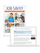 Job Savvy: How to Be a Success at Work