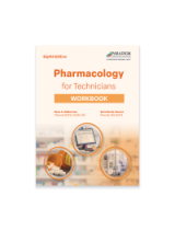 Pharmacology for Technicians Workbook, Eighth Edition