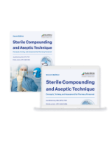 Sterile Compounding and Aseptic Technique, Second Edition